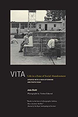 2007 Margaret Mead Award Winning Book - Vita: Life in a Zone of Social Abandonment